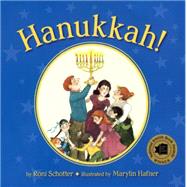 Hanukkah! by Schotter, Roni, 9780606359313