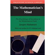 The Mathematician's Mind by Hadamard, Jacques, 9780691029313