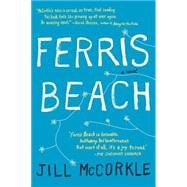 Ferris Beach by McCorkle, Jill, 9781565129313