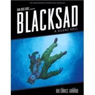 Blacksad: A Silent Hell by Daz Canales, Juan; Various, 9781595829313