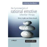 Fundamentals of Rational Emotive Behaviour Therapy A Training Handbook by Dryden, Windy; Branch, Rhena, 9780470319314
