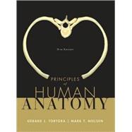 Principles of Human Anatomy by Tortora, George J.;Nielsen, Mark T., 9780471789314