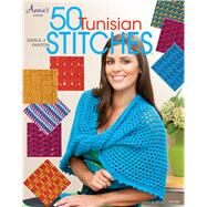 50 Tunisian Stitches by Fanton, Darla J., 9781596359314