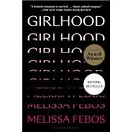 Girlhood by Febos, Melissa, 9781635579314