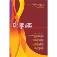 Change Wars by Fullan, Michael, 9781934009314