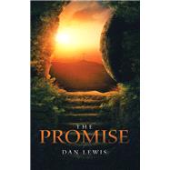 The Promise by Lewis, Dan, 9781973619314
