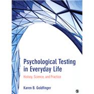 Psychological Testing in...,Goldfinger, Karen B.,9781483319315