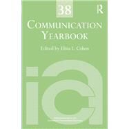Communication Yearbook 38 by Cohen; Elisia, 9780415709316