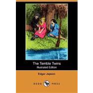 The Terrible Twins by Jepson, Edgar; Booth, Hanson, 9781406559316