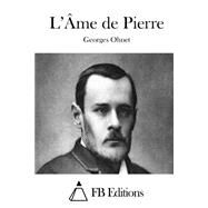 L'me De Pierre by Ohnet, Georges; FB Editions, 9781508699316