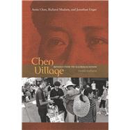 Chen Village by Chan, Anita; Madsen, Richard; Unger, Jonathan, 9780520259317