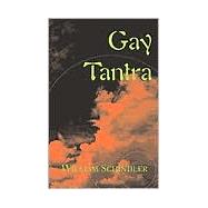 Gay Tantra by SCHINDLER WILLIAM, 9780738849317