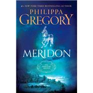 Meridon by Gregory, Philippa, 9780743249317