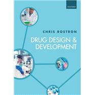 Drug Design and Development by Rostron, Chris, 9780198749318