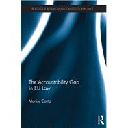 The Accountability Gap in EU law by Costa; Marios, 9781138939318