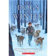 The Dogs of Winter by Pyron, Bobbie, 9780545399319