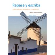 Repase y escriba: Curso avanzado de gramatica y composicion, Seventh Edition by Dominicis Spanish Grammars Dictionaries, 9781118509319