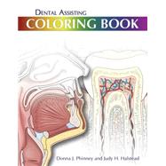 Dental Assisting Coloring Book by Phinney,Donna J., 9781439059319