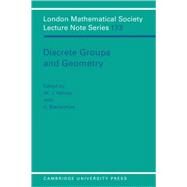 Discrete Groups and Geometry by Edited by W. J. Harvey , C. Maclachlan, 9780521429320