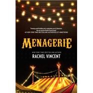 Menagerie by Vincent, Rachel, 9780778319320