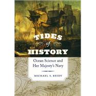 Tides of History by Reidy, Michael S., 9780226709321
