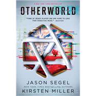 Otherworld by Segel, Jason; Miller, Kirsten, 9781101939321