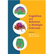 Cognition and Behavior in Multiple Sclerosis by DeLuca, John ; Sandroff, Brian, 9781433829321