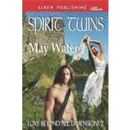 Spirit Twins by Water, May, 9781610349321