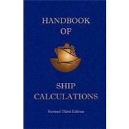Handbook of Ship Calculations, Construction and Operation by Hughes, Charles H., 9781934939321