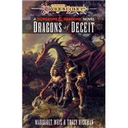 Dragons of Deceit Dragonlance Destinies: Volume 1 by Weis, Margaret; Hickman, Tracy, 9781984819321