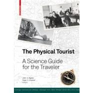 The Physical Tourist by Rigden, John S.; Stuewer, Roger H., 9783764389321
