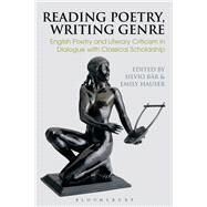 Reading Poetry, Writing Genre by Br, Silvio; Hauser, Emily, 9781350039322