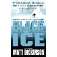 Black Ice by Matt Dickinson, 9780312989323