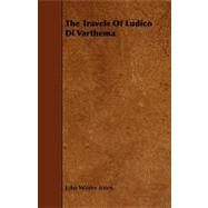 The Travels of Ludico Di Varthema by Jones, John Winter, 9781444629323