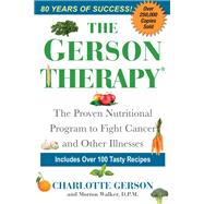 The Gerson Therapy by Gerson, Charlotte; Walker, Morton, 9781496729323