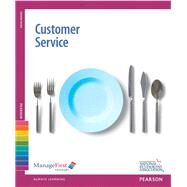 ManageFirst  Customer Service with Answer Sheet by National Restaurant Association, 9780132179324