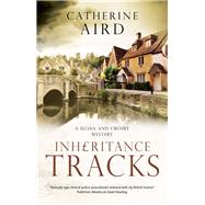 Inheritance Tracks by Aird, Catherine, 9780727889324