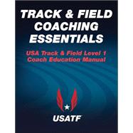 Track & Field Coaching Essentials by Freeman, Will, 9781450489324