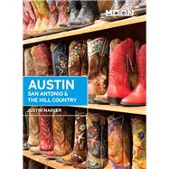 Moon Austin, San Antonio & the Hill Country by Marler, Justin, 9781640499324
