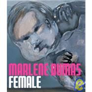 Marlene Dumas: Female by Winzen, Matthias, 9783936859324