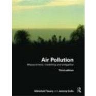 Air Pollution: Measurement, Modelling and Mitigation, Third Edition by Colls; Jeremy, 9780415479325