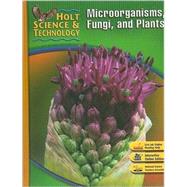 Microorganisms, Fungi, and Plants by Allen, Katy Z.; Berg, Linda R., 9780030499326