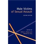 Male Victims of Sexual Assault by Mezey, Gillian C.; King, Michael B., 9780192629326