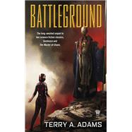 Battleground by Adams, Terry A., 9780756409326