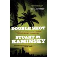 Double Shot by Kaminsky, Stuart M., 9780765319326