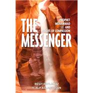 The Messenger by Haylamaz, Resit; Aslandogan, Y. Alp, 9781597849326