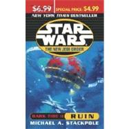 Star Wars    The New Jedi Order    Dark Tide II: Ruin by STACKPOLE, MICHAEL A., 9780345479327