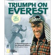 Triumph on Everest (Direct Mail Edition) A Photobiography of Sir Edmund Hillary by COBURN, BROUGHTON, 9780792279327