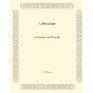 A Miscellany by Friedman, David; Cook, Elizabeth, 9781463789329