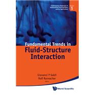 Fundamental Trends in Fluid-structure Interaction by Galdi, Giovanni P.; Rannacher, Rolf, 9789814299329